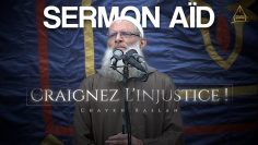 Sermon de lAïd : Craignez linjustice ! | Chaykh Raslan