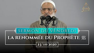 Sermon : La renommée du Prophète ﷺ | Chaykh Raslan