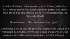 Sheikh Al Albani ne connait rien au Jihad ?