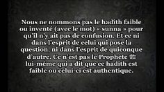 Si la Sounnah est révélation, alors pourquoi y trouve t-on du faible ? – Sheikh Souhaymi