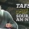 Tafsir de la Sourate An-Nâss (Les gens) (2/2) : Sens général & Enseignements – Chaykh Raslan