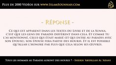 Tous les hommes au Paradis auront des houris ? – Sheikh AbdAllah Al Adani