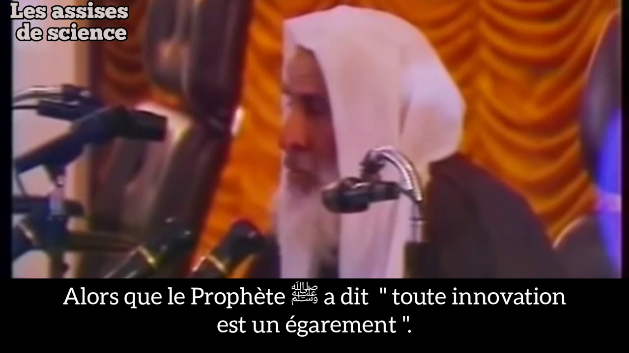 TOUTE INNOVATION EST ÉGAREMENT / SHEYKH IBN OTHEYMINE رحمه الله