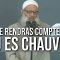 Tu te rendras compte que tu es chauve ! | Chaykh Raslan