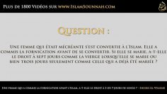 Une femme qui a commis la fornication avant lIslam, a-t-elle le droit à 3 ou 7 jours de noces ?