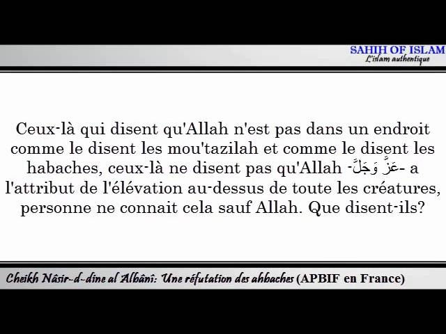 Une réfutation des ahbaches -Cheikh al Albani-