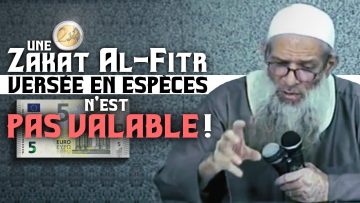 Une Zakat Al-Fitr versée en espèces n’est pas valable ! | Chaykh Raslan