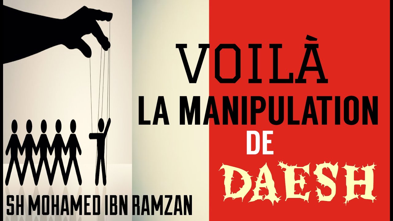 VOILÀ LA MANIPULATION DE DAESH.SH IBN RAMZAN