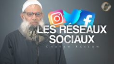 Les réseaux sociaux | Chaykh Raslan