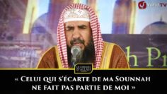 « Celui qui sécarte de ma Sounnah ne fait pas partie de moi » – Shaykh Ar Rouhayli