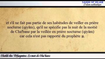 Le mois de Chabane – Cheikh ibn Othaymîne