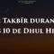 Le Takbîr durant les 10 de Dhul Hijja – Shaykh Ibn L-Utheymine (رحمه الله)