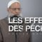 Les effets des péchés | Chaykh Raslan