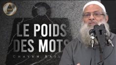 Le poids des mots | Chaykh Raslan