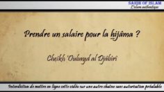 Prendre un salaire pour la hijâma ? – Cheikh ‘Oubayd al Djâbirî