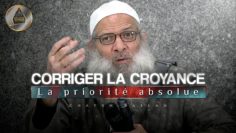 Corriger la croyance : la priorité absolue | Chaykh Raslan