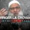 Corriger la croyance : la priorité absolue | Chaykh Raslan