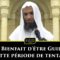 Le Bienfait dêtre Guidé en cette période de tentation – Shaykh Khalid Ismail