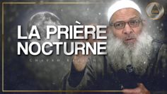 Le mérite du croyant se trouve dans sa prière nocturne ! | Chaykh Raslan