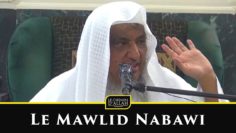 Le Mawlid Nabawi – Shaykh Ibrahim Al-Mouhaymid