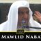 Le Mawlid Nabawi – Shaykh Ibrahim Al-Mouhaymid