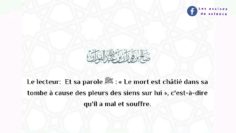 Sens du hadîth «Le mort est châtié dans sa tombe à cause des pleurs des siens sur lui» | sh. Fawzân