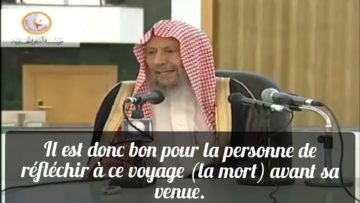 Réfléchir à la mort . Cheikh Salah Louhaydan