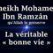 Cheikh Mohamed Ibn Ramzân – La véritable « bonne vie »