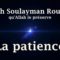 Cheikh Soulayman Rouhayli – La patience