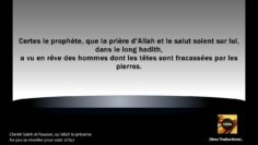 Cheikh Saleh Al Fawzan – Ne pas se réveiller pour salat al fajr