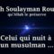 Cheikh Soulayman Rouhayli – Celui qui nuit à un musulman …