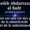 Cheikh Abdarrazaq al Badr – La prière est une clé des portes de la miséricorde et de la subsistance