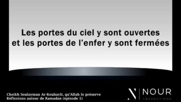Cheikh Soulayman Rouhayli – Réflexions autour de Ramadan (épisode 1)