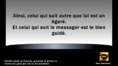 Cheikh Saleh Al Fawzan – Tester les gens par tel ou tel prêcheur