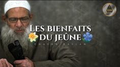 Les bienfaits du jeûne | Chaykh Raslan