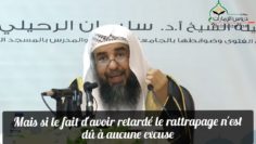 Que dois faire celui qui a retardé le rattrapage jusquau Ramadan suivant? Cheikh Soulayman Rouhayli