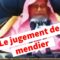 Le jugement de Mendier en Islam. Cheikh Salah Al-Fawzan