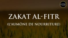 Zakat Al-Fitr (laumône de nourriture) – Shaykh Al Fawzan