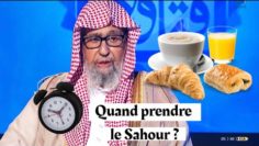 Quand prendre le Sahour pendant le Ramadan. Cheikh Salah Al-Fawzan