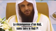 La récompense d’un Hajj sans faire de Hajj ? Cheikh AbderRazzaq Al-Badr