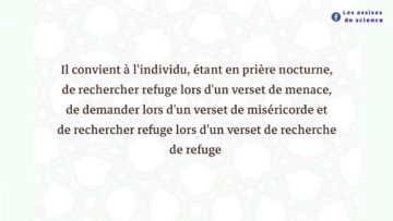 [Parmi les bénéfices tirés du hadith de Hudhayfa – quAllâh lagrée – sur la prière nocturne (5/5)]