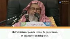 Lidole dhî al-khalaśa sera de nouveau vénérée à la fin des temps… | Shaykh Al Fawzân حفظه اللّٰه