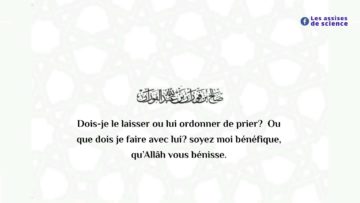 Dire à son mari de se lever pour prier et il me violente…que faire? / Shaykh Al Fawzân حفظه الله