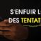 SENFUIR LOIN DES TENTATIONS – Shaykh AbderRazzaq Al Badr