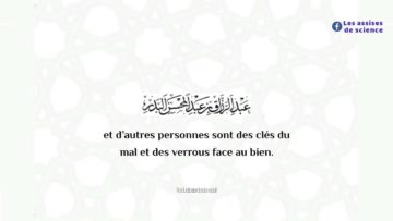 Les clés du bien et les clés du mal / Shaykh AbderRazzâq Al Abbâd
