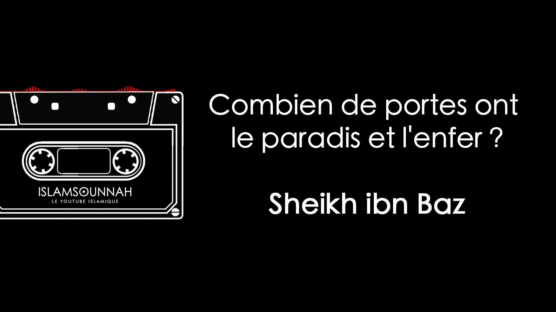 Combien de portes ont le paradis et l